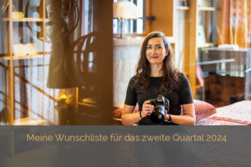 Fotografin Kerstin Sander: Meine Wunschliste für das zweite Quartal 2024